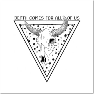 Death Comes For Us All Posters and Art